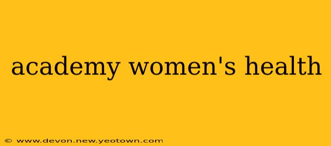 academy women's health