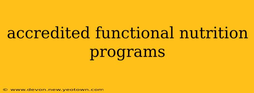 accredited functional nutrition programs