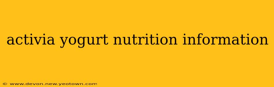 activia yogurt nutrition information