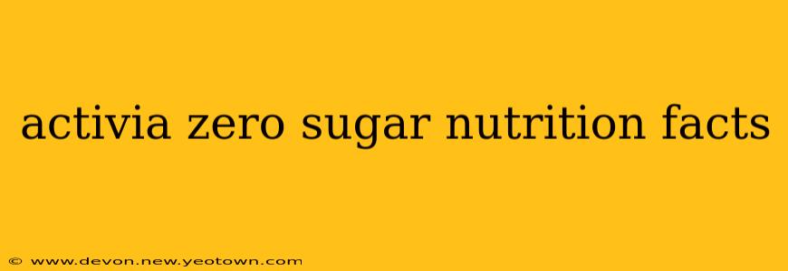 activia zero sugar nutrition facts