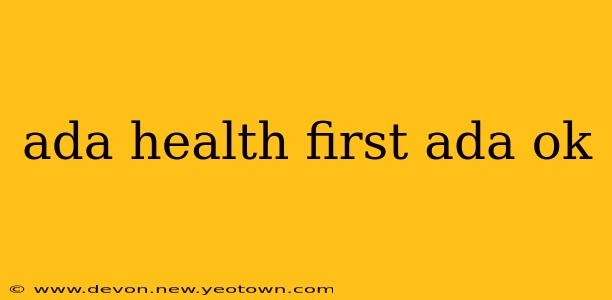 ada health first ada ok