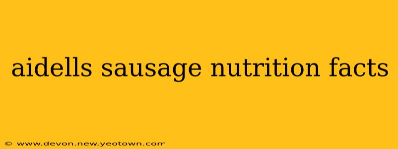aidells sausage nutrition facts