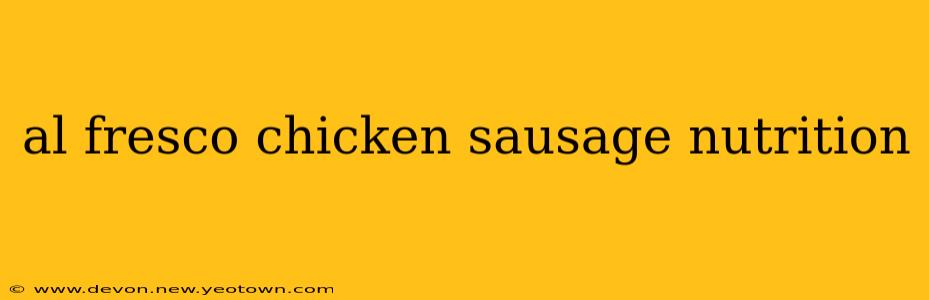 al fresco chicken sausage nutrition