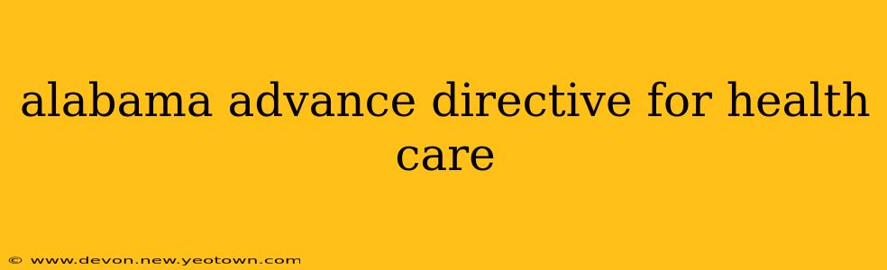 alabama advance directive for health care