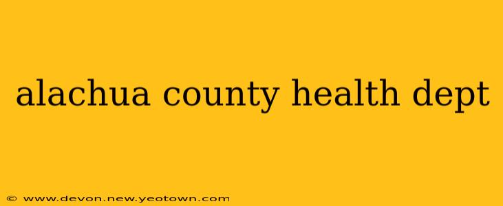 alachua county health dept