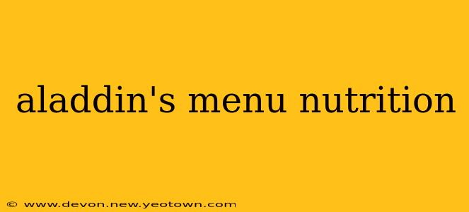 aladdin's menu nutrition