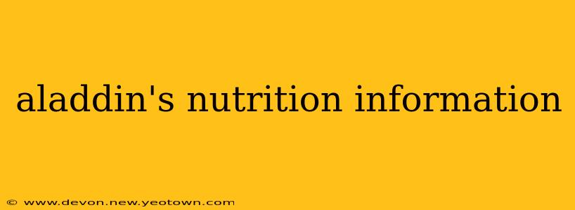 aladdin's nutrition information