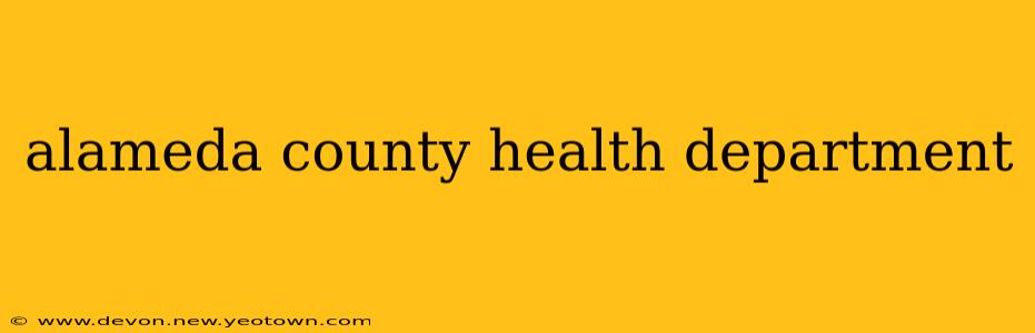 alameda county health department