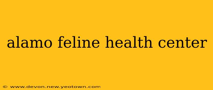 alamo feline health center