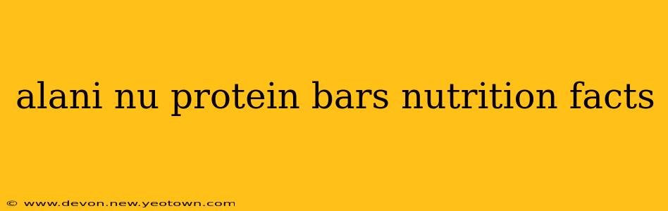 alani nu protein bars nutrition facts