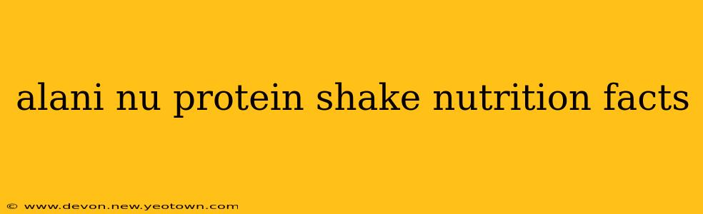 alani nu protein shake nutrition facts