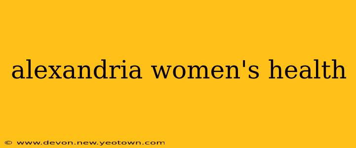 alexandria women's health