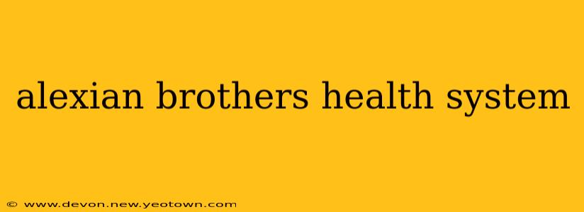 alexian brothers health system