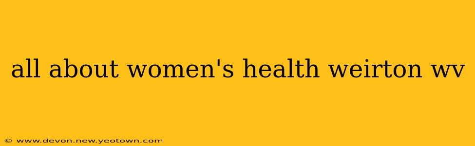 all about women's health weirton wv