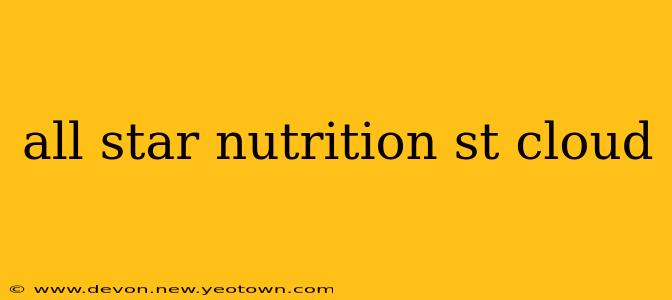 all star nutrition st cloud