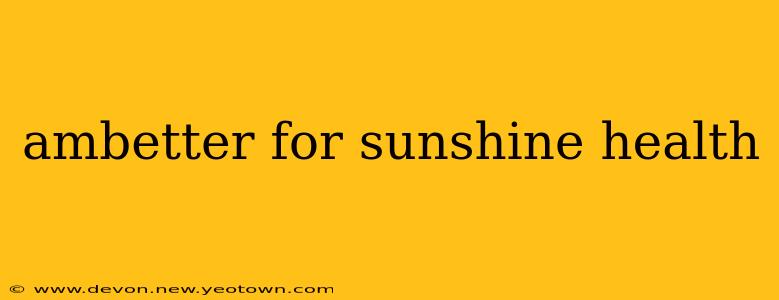 ambetter for sunshine health