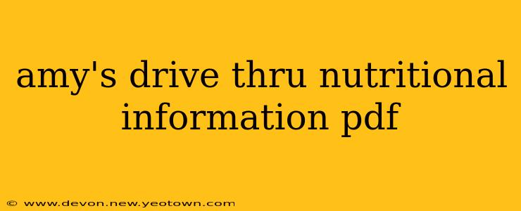 amy's drive thru nutritional information pdf