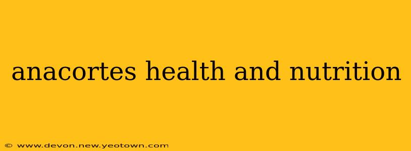 anacortes health and nutrition
