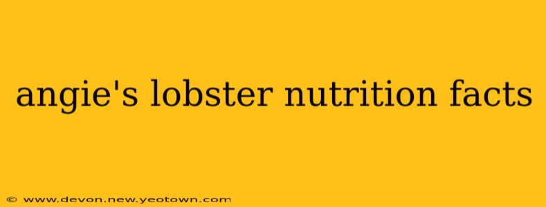 angie's lobster nutrition facts