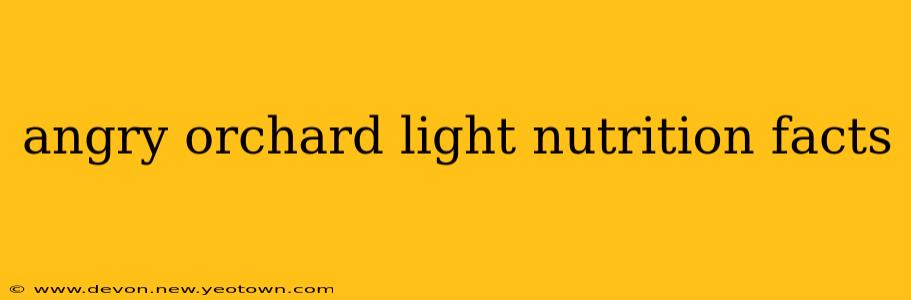 angry orchard light nutrition facts