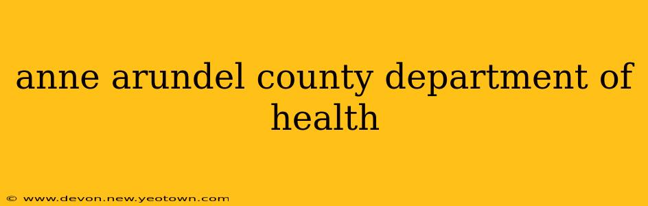 anne arundel county department of health