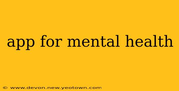 app for mental health