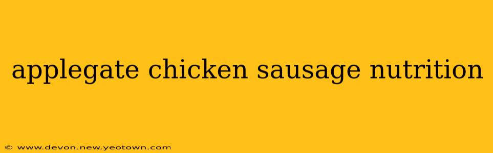 applegate chicken sausage nutrition