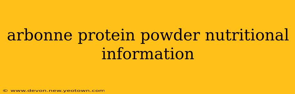 arbonne protein powder nutritional information