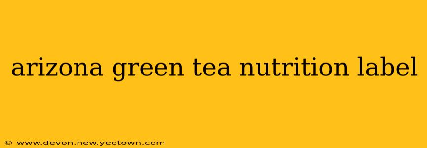 arizona green tea nutrition label