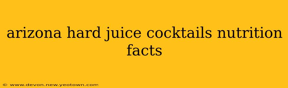 arizona hard juice cocktails nutrition facts