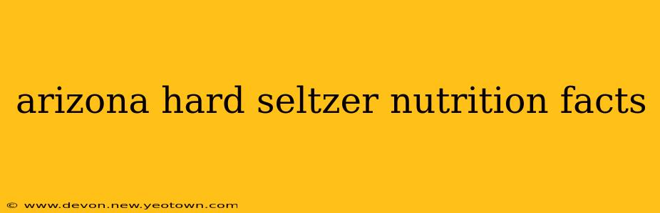 arizona hard seltzer nutrition facts