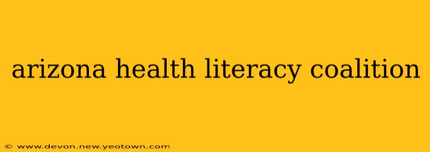 arizona health literacy coalition