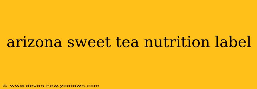 arizona sweet tea nutrition label