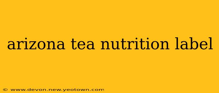 arizona tea nutrition label