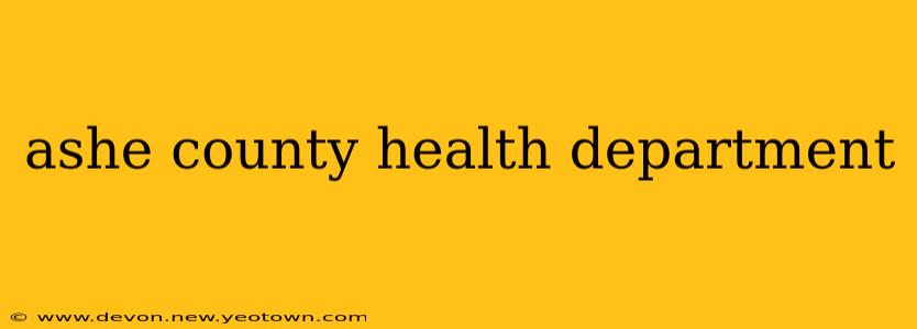 ashe county health department