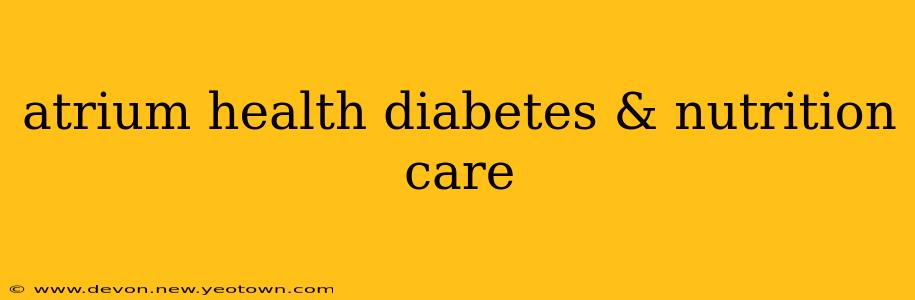 atrium health diabetes & nutrition care