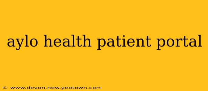 aylo health patient portal