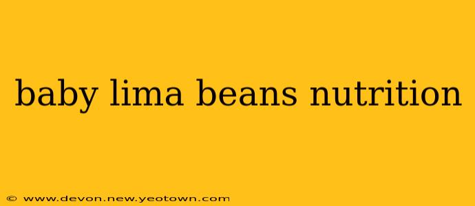 baby lima beans nutrition