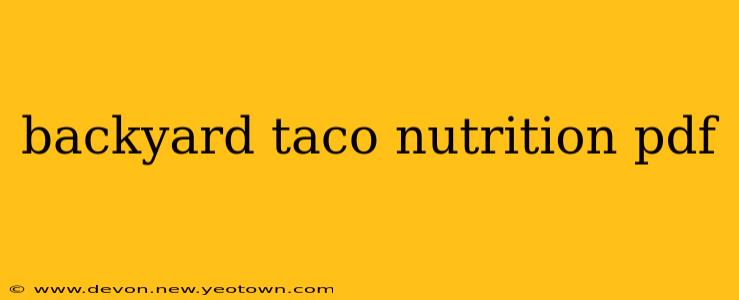 backyard taco nutrition pdf