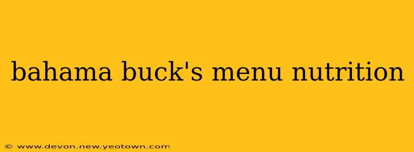 bahama buck's menu nutrition