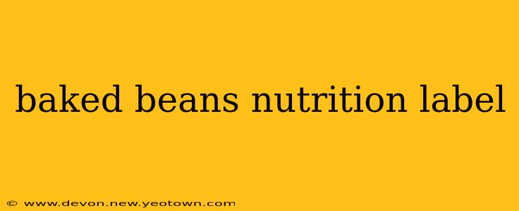 baked beans nutrition label