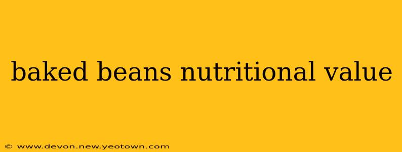 baked beans nutritional value