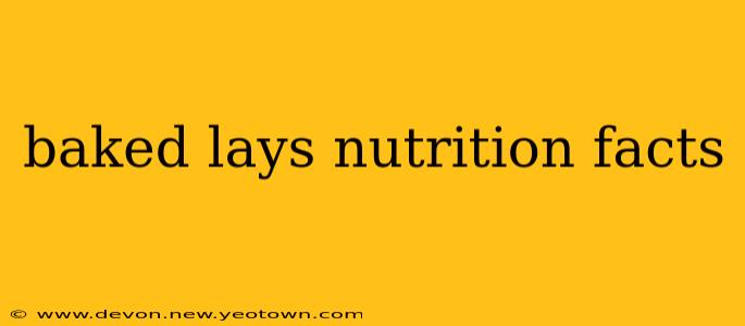 baked lays nutrition facts