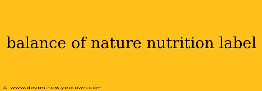 balance of nature nutrition label
