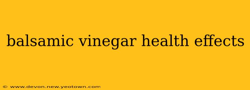 balsamic vinegar health effects