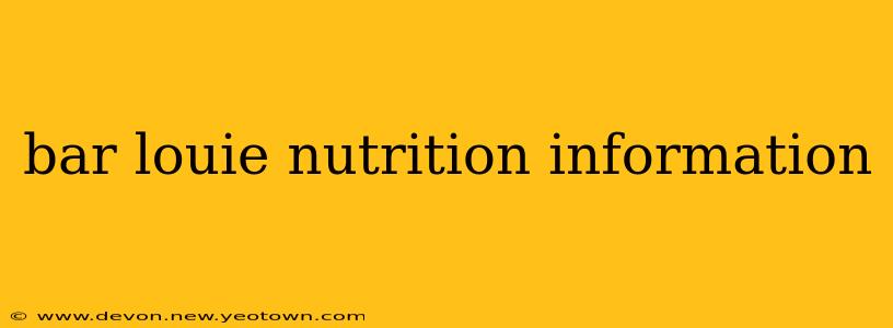 bar louie nutrition information