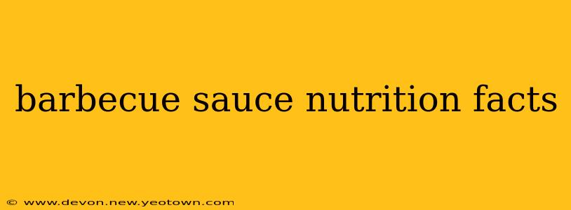 barbecue sauce nutrition facts