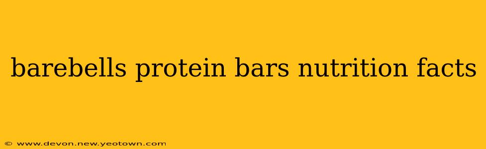 barebells protein bars nutrition facts