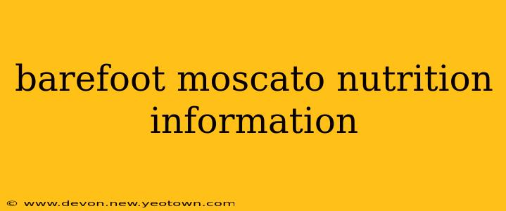 barefoot moscato nutrition information