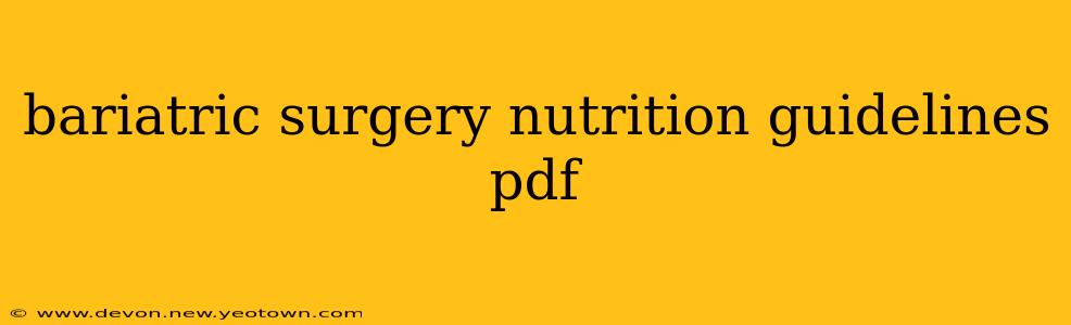 bariatric surgery nutrition guidelines pdf